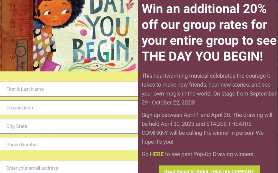 WIN EXTRA SPECIAL FIELD TRIP PRICING From STAGES THEATRE COMPANY!
